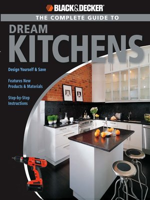 cover image of The Complete Guide to Dream Kitchens